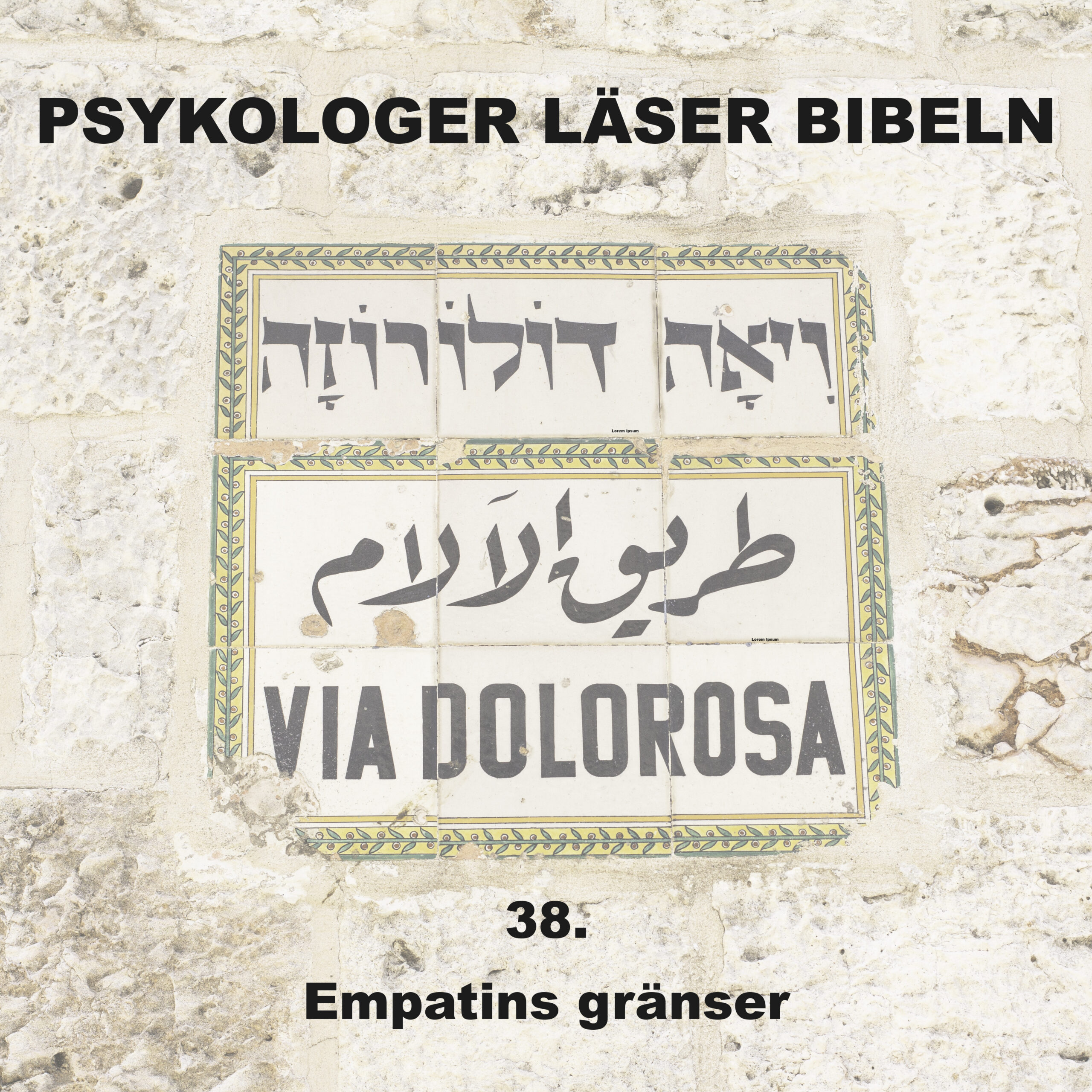 Avsnitt 38: Empatins gränser